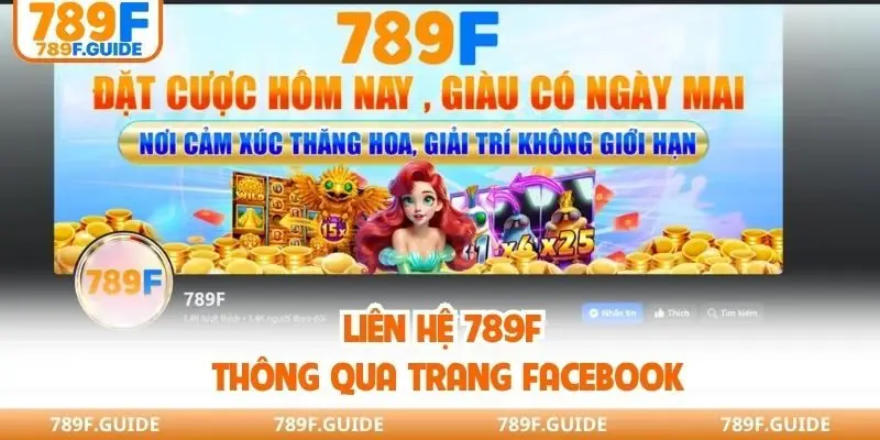 Liên hệ 789F thông qua trang facebook