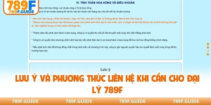 Lưu ý và phương thức liên hệ khi cần cho đại lý 789F
