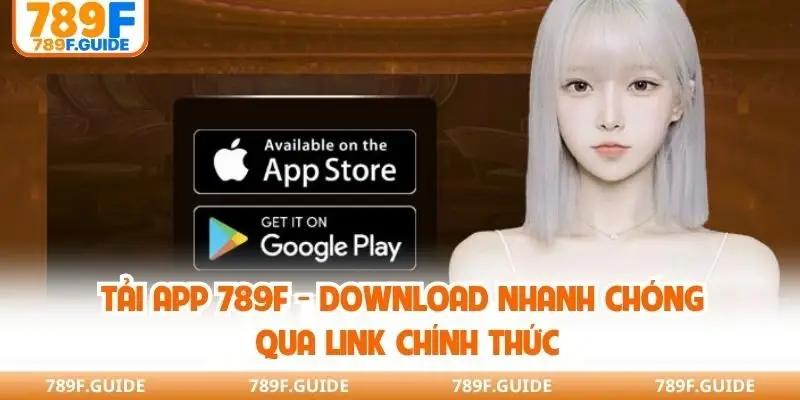 Tải App 789F