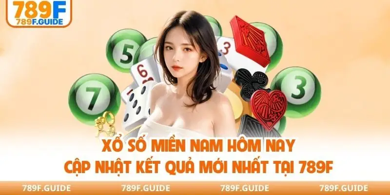 Xổ Số Miền Nam Hôm Nay